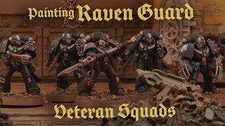 Painting Raven Guard Veteran Squads [upl. by Lleral]