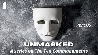 Unmasked Part 05  A series on The Ten Commandments  Tullian Tchividjian [upl. by Aerdnaeel609]