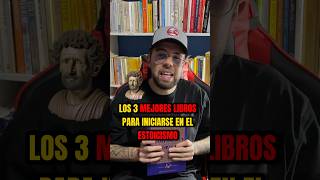 LOS 3 MEJORES LIBROS PARA INICIARSE EN EL ESTOICISMO EN ESPAÑOL librosrecomendados estoicismo [upl. by Derk]