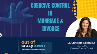 Coercive Control in Relationships Divorce Custody and Legislation [upl. by Ardeth]