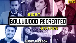 RECREATED SONGS Atif Aslam amp Stebin Ben JUKEBOX  Ishtar Music [upl. by Roger350]