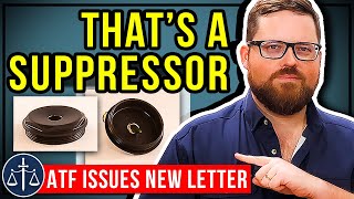 ATF Condemns Solvent Trap Suppressor In New Letter  What the Case Law Tells Us [upl. by Vories]