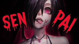 Nightcore  Senpai Deeper version  Lyrics [upl. by Marj]