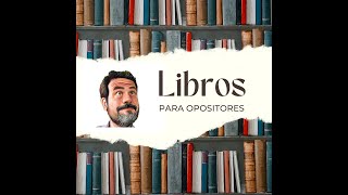 Los mejores libros para opositores [upl. by Anifesoj]