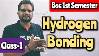 Class 1 Hydrogen Bonding  H Bonding Bsc 1st Semester bsc bsc1stsemester [upl. by Misti]