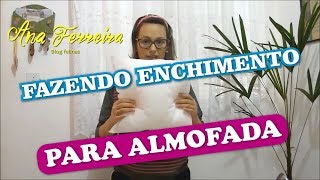 ENCHIMENTO DE ALMOFADA SEM COSTURA FAÇA VOCÊ MESMA [upl. by Xineohp]