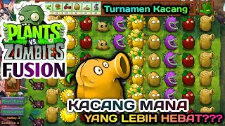 INILAH KACANG TERKUAT  Plants VS Zombies Fusion [upl. by Aroc]