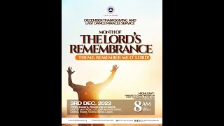 Month of the Lords Remembrance  December Thanksgiving amp Last Dance Service 03122023 8AM WAT [upl. by Westphal376]