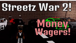 Streetz War 2 Money Wagers Street Races [upl. by Portugal]