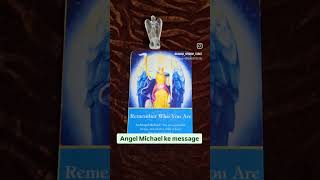 Angel Michael ke message ✨️ kanhasparshtarot shorts [upl. by Einaffets]