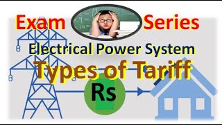 Different Types of Tariff in electric Power System Flat Block Power Factor Two part amp three part [upl. by Ailecara]