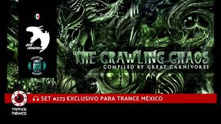 Great Carnivores  Set 273 exclusivo para Trance México [upl. by Eph]