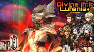 DFFOO Global Divine Ifrit Lufenia  Class Zero Reporting for Duty A true themed run [upl. by Granlund876]