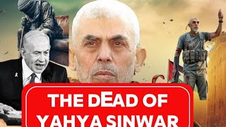 THE DEAD OF HAMAS BOSS YAHYA SINWAR [upl. by Herstein733]