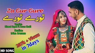 Za Gur Gure Tore Tore  Bilawal Sayed ft Anum Khalil  Pashto New Song 2024 [upl. by Dnalhsa679]