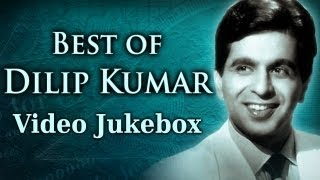 Best of Dilip Kumar Songs HD  Jukebox 1 Evergreen Bollywood Old Songs  Old Is Gold [upl. by Koh]