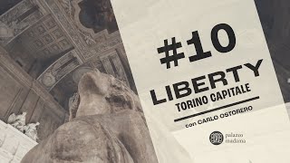 Liberty Torino Capitale Liberty e arte funeraria [upl. by Anitsirk]