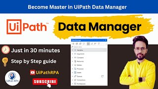 UiPath Data Manager from Basics to Advanced  UiPathRPA [upl. by Cl218]