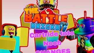 The Battle Bricks  Fanmade  Cartridge Into Noob revamp [upl. by Basso]