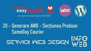 20  Generare AWB prin SameDay Courier  Woocommerce [upl. by Leirua]