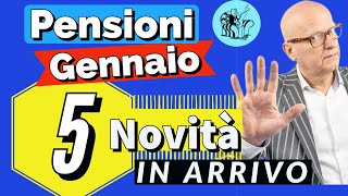 PENSIONI GENNAIO 👉 5 NOVITÀ  PARTICOLARITÀ IN ARRIVO con questa mensilità ✅ [upl. by Eseela]