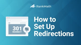 How to Set Up Redirections in WordPress Using Rank Math Rank Math SEO [upl. by Allemap724]