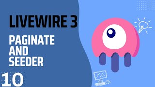 Laravel Livewire 3 Paginate amp Seeder 10 [upl. by Sandstrom]