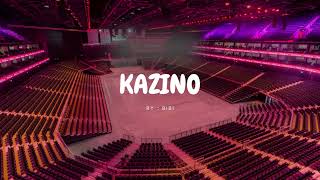 kazino by bibi but youre in an empty arena  use earphones 🎧🎶 [upl. by Ymorej]