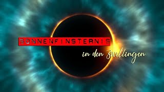 Sichtbare Sonnenfinsternis in den Zwillingen ♊ 10062021 [upl. by Selden520]