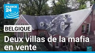 Belgique  deux villas de la mafia en vente • FRANCE 24 [upl. by Aitam]