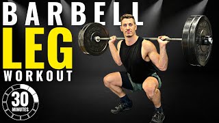 30 min Barbell Leg Workout Compound Exercises  Series Day 6 [upl. by Zeb]