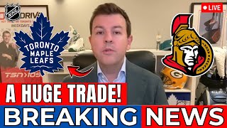 NHL URGENT MAPLE LEAFS MAKING A HUGE TRADE WITH THE SENATORS Toronto Maple Leafs News [upl. by Neron]