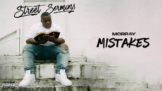 Morray  Mistakes Official Audio [upl. by Christmas]