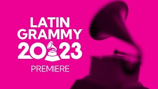 Premios Latin Grammy 2023 En Vivo  Latin GRAMMY Espectáculo completo [upl. by Wallas]