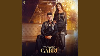 Top Notch Gabru [upl. by Bradshaw]