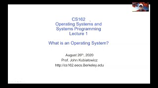 CS162 Lecture 1 What is an Operating System [upl. by Siseneg]