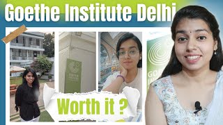 I studied at Goethe Institute Delhi Offline mode Max Müller Bhavan New Delhi Review [upl. by Aurita]