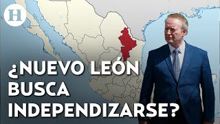 ¿Nuevo León se separará de México Activista promueve creación de la Regia República de Nuevo León [upl. by Shamrao]