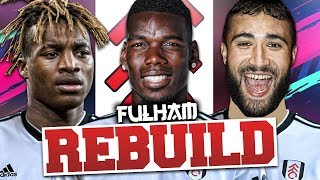 REBUILDING FULHAM FIFA 19 Career Mode [upl. by Llehsim]