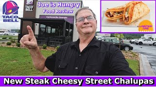 Taco Bell New Steak Cheesy Street Chalupas Review  Limited Time Offer  Joe is Hungry 🏞🥙🥩🧀🌿🧅 [upl. by Atinaj]