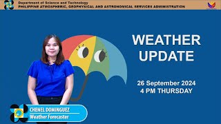 Public Weather Forecast issued at 4PM  September 26 2024  Thursday [upl. by Machos]