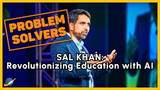 Sal Khan Revolutionizing Education with AI [upl. by Elrebma]