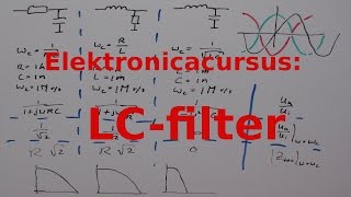 Elektronicacursus LCFilter [upl. by Yevoc]