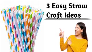 Straw Craft Ideas  3 Diy Projects With Drinking Straws  New Amazing Paper Straw Craft  Straw Art [upl. by Geordie961]