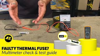 How to Check a Faulty Thermal Fuse Using a Multimeter [upl. by Edgard]