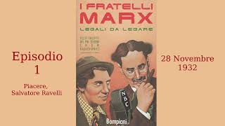 LEGALI DA LEGARE 1 AudioSitcom Fratelli Marx [upl. by Luedtke745]