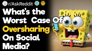 Whats The Worst Case Of Oversharing On Social Media [upl. by Aldis]