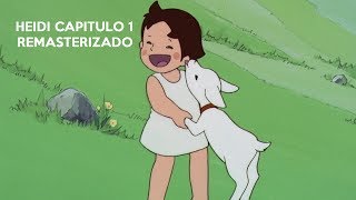 Heidi Capítulo 1 Hacia La Montaña 1080p REMASTERIZADO [upl. by Amias]