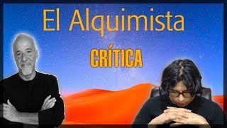 Crítica a quotEl Alquimistaquot de Paulo Coelho [upl. by Hagar86]