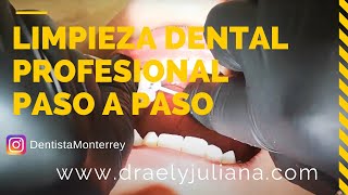 💎LIMPIEZA DENTAL PROFESIONAL👅Paso a Paso profilaxisdental profilactico [upl. by Mcdade]